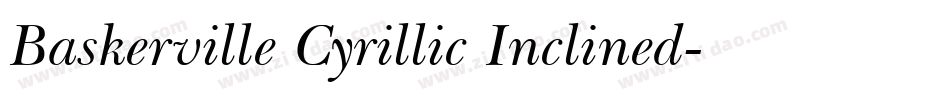 Baskerville Cyrillic Inclined字体转换